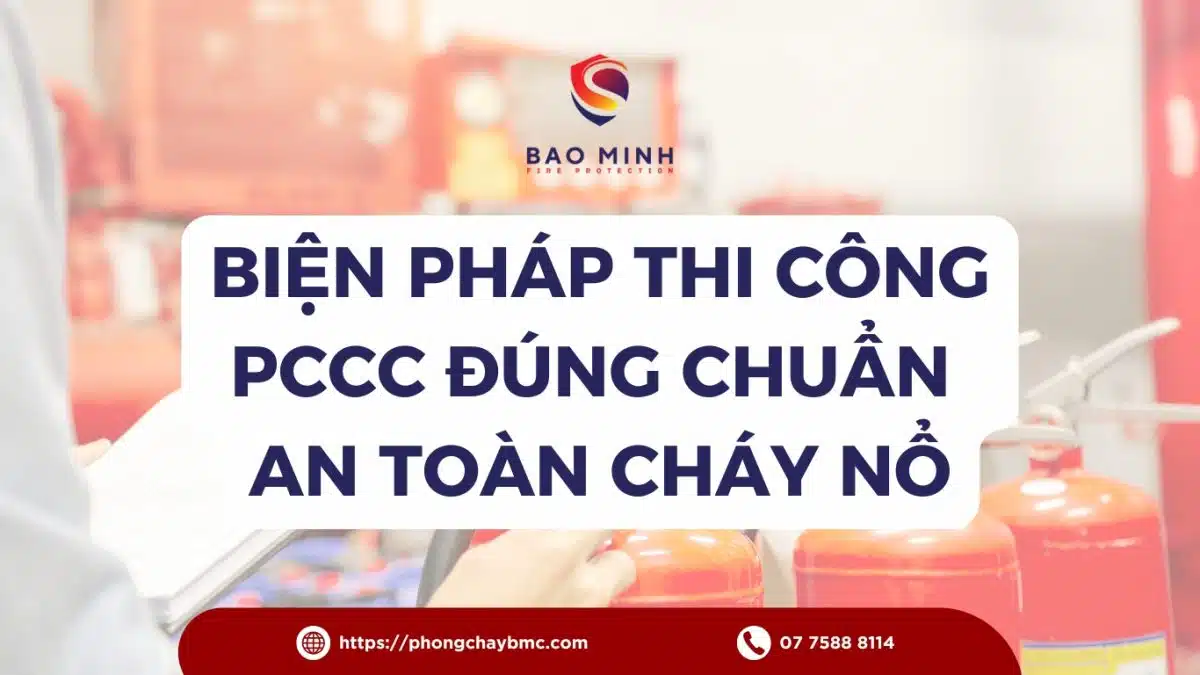 Biện pháp thi công PCCC