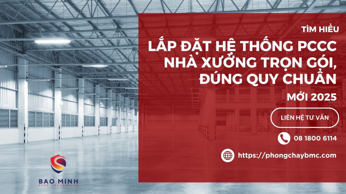 Lắp đặt hệ thống PCCC nhà xưởng