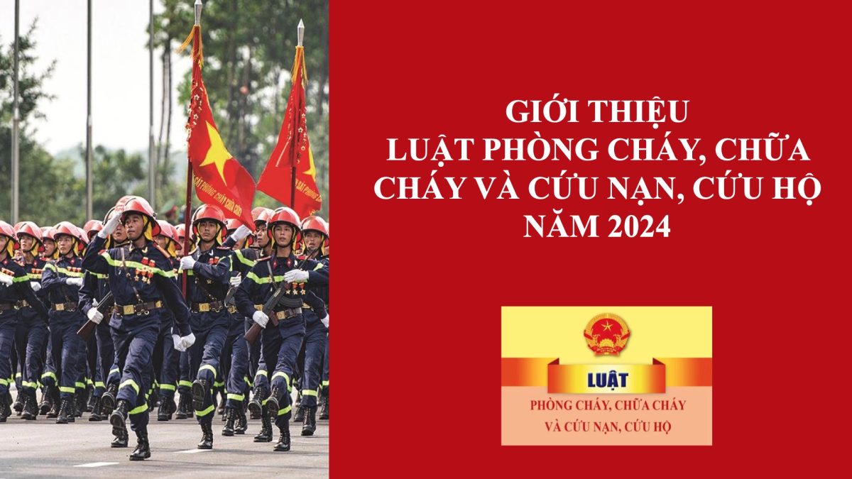 Luật PCCC và CHCH 2024